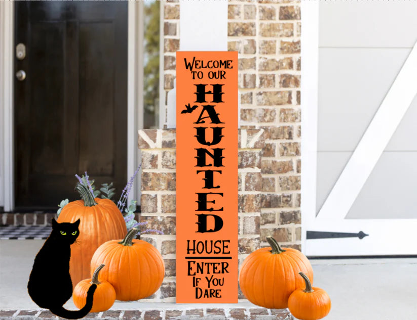 Welcome To Our Haunted 12"x48" Plank