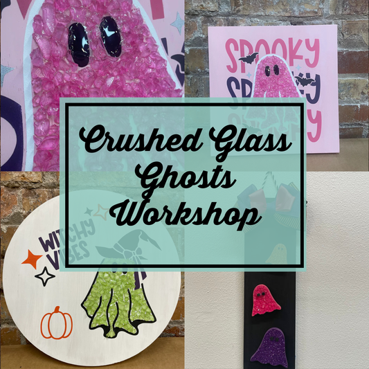 10.18.25 | 11:30 AM | ✨ Crushed Glass Ghosts Workshop ✨