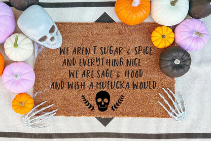 We Arent Sugar And Spice